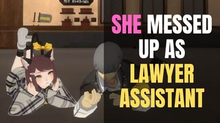 She Messed Up As Lawyer Assistant