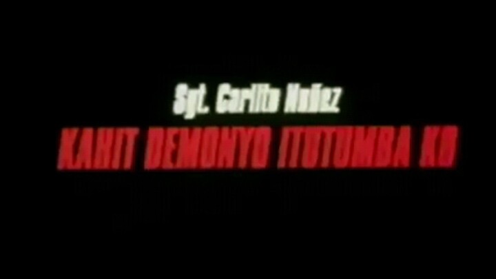 KAHIT DEMONYO ITUTUMBA KO (2000) FULL MOVIE