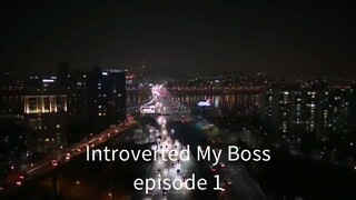 Introverted My Boss HD episode 1 sub Indo