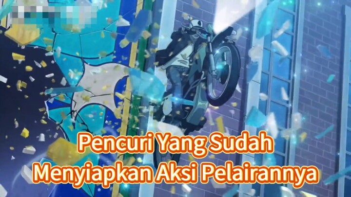 Pencuri Yang Sudah Menyiapkan Aksi Pelariannya