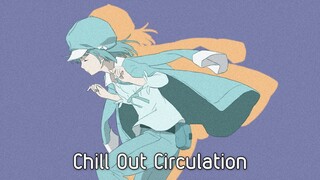 Chill Out Circulation