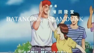 BATANG 90s - SLAMDUNK