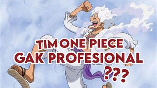Tim anime One Piece yang gak profesional