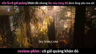 Nội dung phim: Cô gái quàng khăn đỏ phần 1 #Review_phim_hay