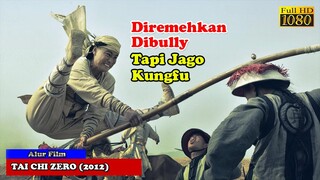 JENIUS HANYA SEKALI LIRIKAN BISA MEMPELAJARI KUNGFU TAI CHI | Alur Cerita Film T41 CH1 Z3R0 (2012)