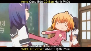 Anne Vui Vẻ Cùng Bốn Người Bạn phần 7