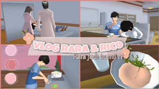 VLOG RARA RICO [RARA JADI BUMIL] || SAKURA SCHOOL SIMULATOR