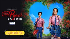 Pehla_Pyaar_less_than_1_chance_S1E2