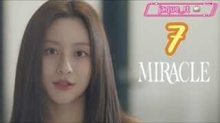 Title: MIRACLE | Tagalog dubbed (episode 7)