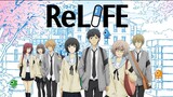 ReLIFE [SUB INDO] || OPENING