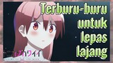 Terburu-buru untuk lepas lajang