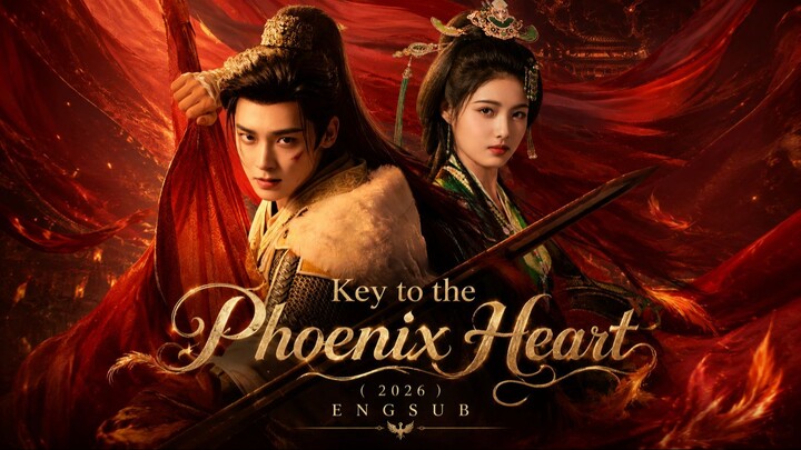 Kҽყ ƚσ ƚԋҽ Pԋσҽɳιx Hҽαɾƚ (2026) ENGSUB EP1