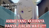 ISINYA CUMAN TETEK DOANK!! : Review Episode 1 Anime Spring 2021 Full Dive, Episode 2 ?