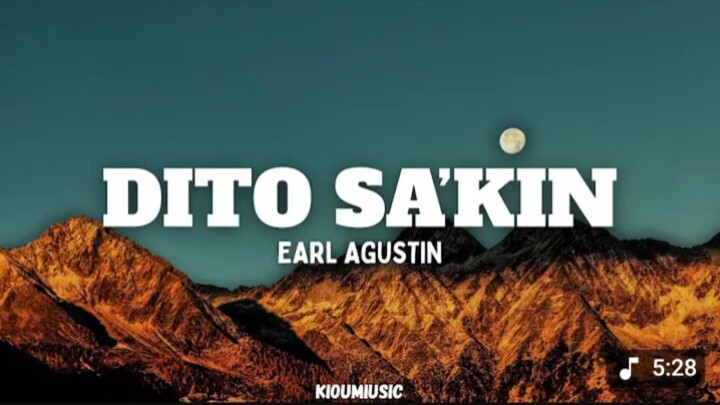 Dito Sa'kin - Earl Agustin (Lyrics)