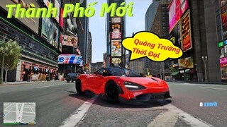 GTA 5 Thành Phố Mới Cập Nhật Trong GTA | Đi Thăm Quảng Trường Thời Đại , Bí Ẩn Tượng Nữ Thần Tự Do