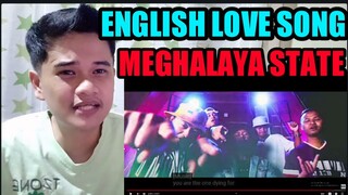 YOU ARE THE ONE | NORTHEAST INDIA | @DBRYN RECORDS | @Steve kennedy | FILIPINO REACTION