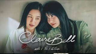 CLAIREBELL คลั่งรักนักโทษ ep.1
