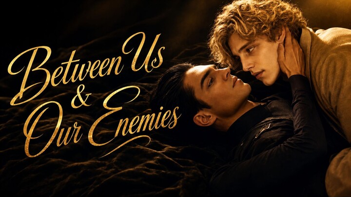 [AI BL] Between Us Our Enemies