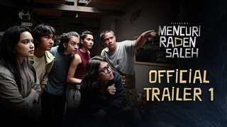 MENCURI RADEN SALEH - OFFICIAL TRAILER 1 | SEDANG TAYANG DI BIOSKOP