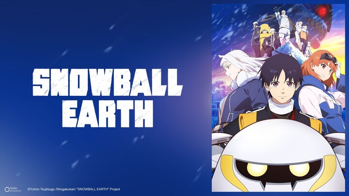 EP 5 - Snowball Earth Sub Indo