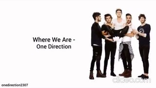 One Direction - Where We Are (Unreleased Song) - (Lyrics + Pictures) (sped up)