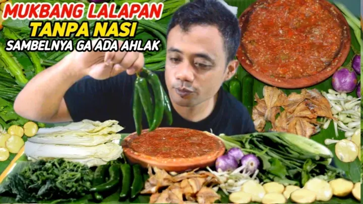 MUKBANG LALAPAN MENTAH TANPA NASI ‼️SAMBELNYA PEDES NYLEKIT