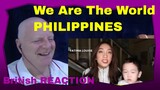 We Are The World (Various Artists) – PHILIPPINES - A British Reaction 2020