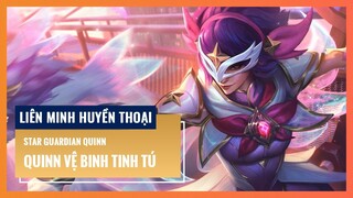 Quinn Vệ Binh Tinh Tú | Liên Minh Huyền Thoại 12.14