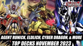 Agent Runick, Eldlich, Cyber Dragon, & More! Yu-Gi-Oh! Top Decks November 2023