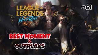 Best Moment & Outplays #61 - League Of Legends : Wild Rift Indonesia