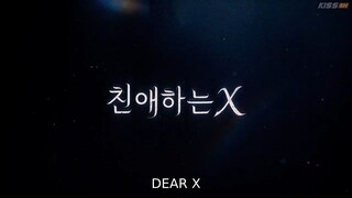 Dear-X-2025.Episode-4 Eng sub