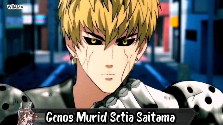 Genos Murid Setia Saitama 🥶|One Punch Man|