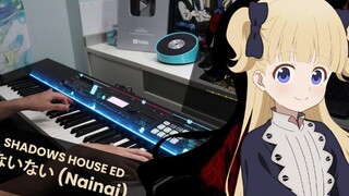 Shadows House ED 「ไนไน」Piano Cover