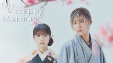 🎬 My Happy Marriage (2023)ᴶᴾ