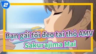 Bạn gái tôi đeo tai thỏ AMV
Sakurajima Mai_2