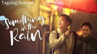 ☔ Something in the Rain Episode 04☔