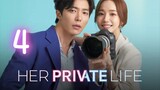 Her Private Life Episode 4 English Subtitle