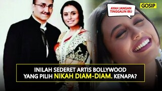 INILAH SEDERET ARTIS BOLLYWOOD YANG PILIH NIKAH DIAM-DIAM. ADA YANG CUMAN DI KUA!