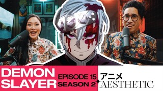 String Performance! Demon Slayer Season 2 Episode 15 / 8 Reaction and Discussion - ft. Puppy Battle