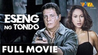 Eseng Ng Tondo : FPJ movies
