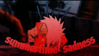 JIRAYA         [AMV]editing.  SUMMERTIME SADNESS