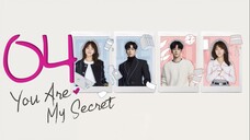 🇨🇳EP4 You Are My Secret (2024)