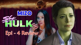 SHE-HULK | S1 Epi 04 | MIZO Reviews