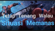 [TA] Tetap Tenang Walau Situasi Memanas