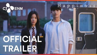 Happiness | Official Trailer | CJ ENM