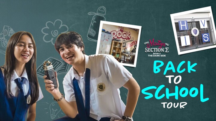 Ang Mutya ng Section E 2: Back to School Tour