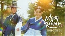 MOON RIVER EP01 SUB INDO