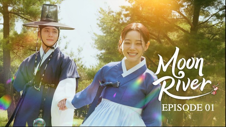 MOON RIVER EP01 SUB INDO