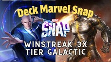 WINSTREAK 3X di TIER GALACTIC! MARVEL SNAP