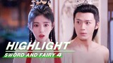 Highlight EP11:Han Lingsha Meets Murong Ziying to Change Clothes | Sword and Fairy 4 | 仙剑四 | iQIYI